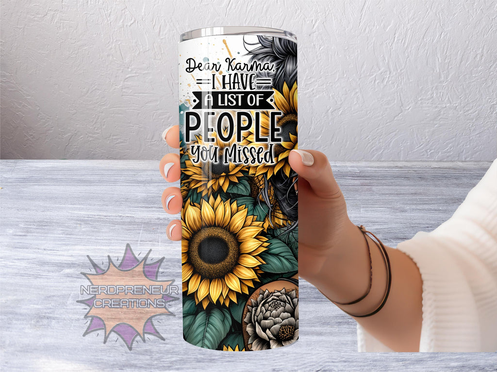 Dear Karma 20oz Skinny Sublimated Tumbler with Lid & Straw | Double-Walled Stainless Steel Drinkware
